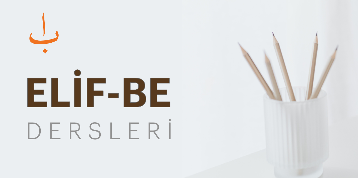 Elif-Be Dersleri